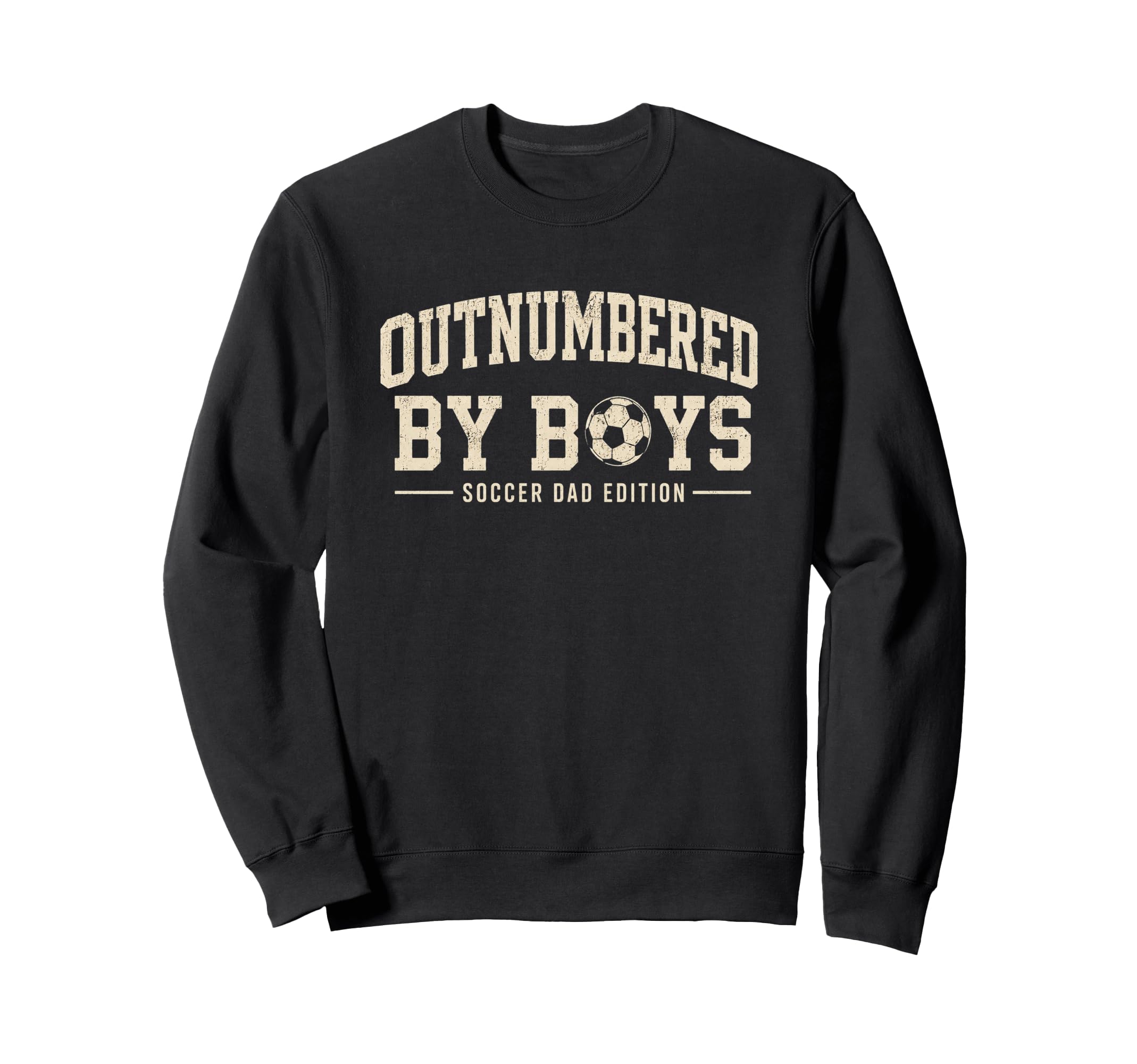 Outnumbered Soccer Dad Varsity Sweatshirt - Unique Graphic for Adults