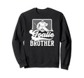 Ice Hockey Goalie Brother Hockey Sweatshirt - Minimalist Print Unisex