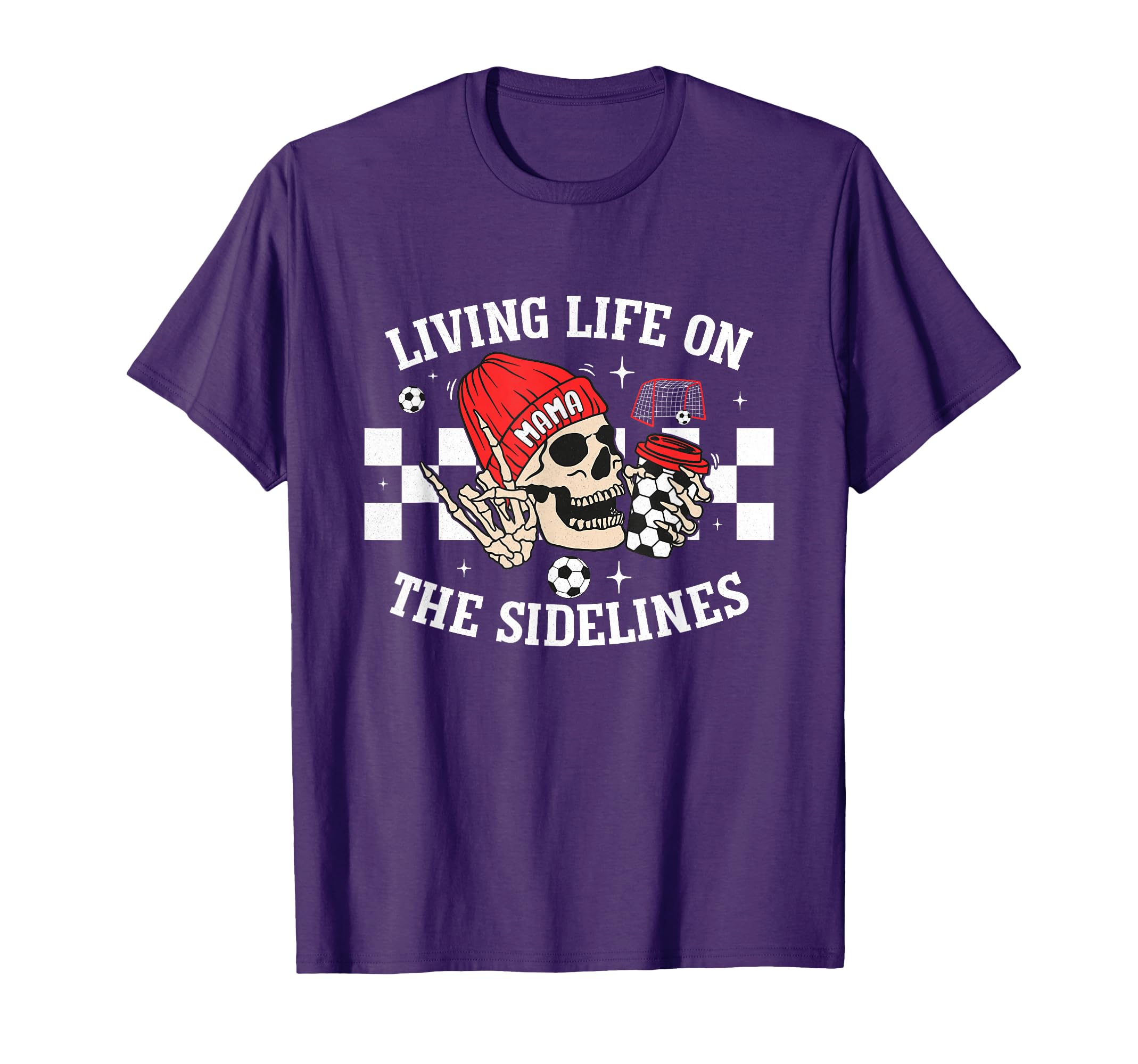 Living Life Sidelines Mom Skeleton T-Shirt - Casual Everyday Wear Unisex