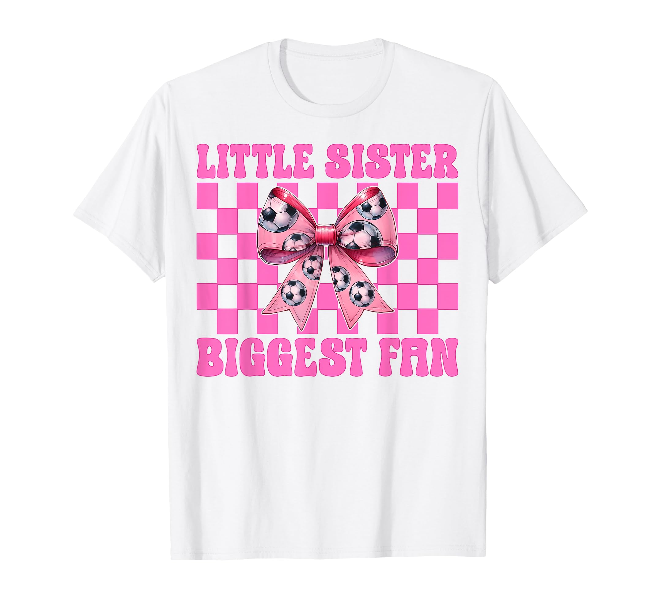 Little Sister Biggest Fan Soccer Sister T-Shirt - Minimalist Print Unisex