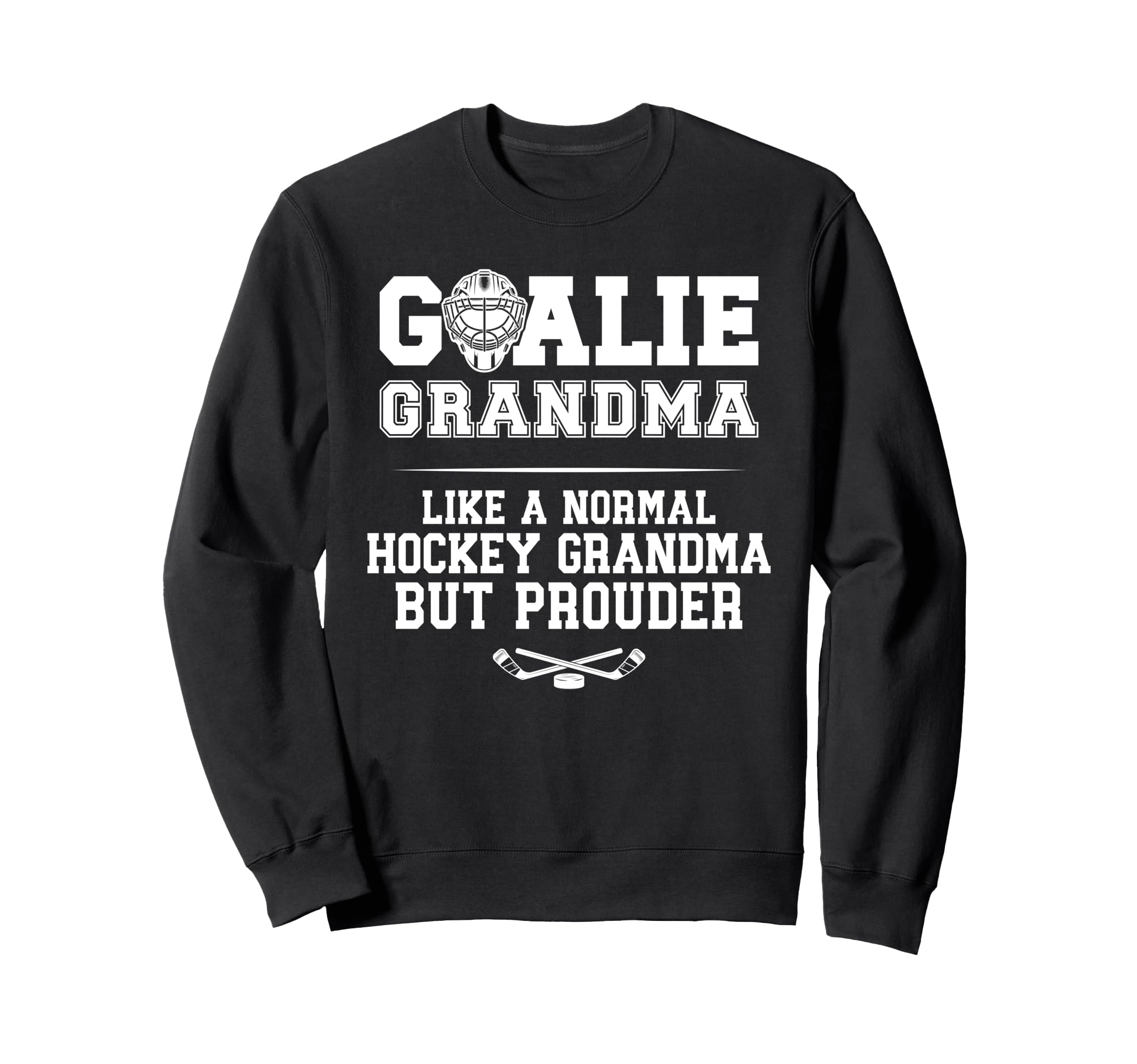 Hockey Goalie Grandma Hockey Keeper Sweatshirt - Graphic Print for Adults