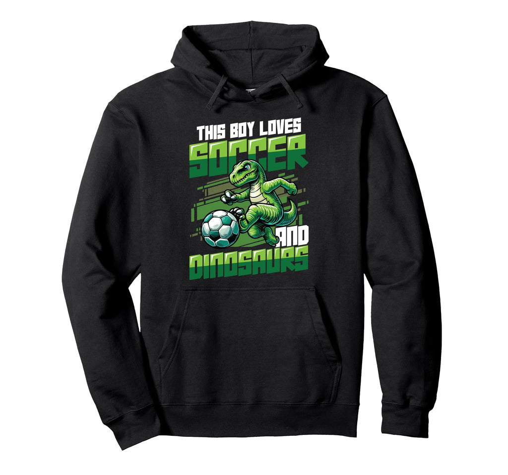 This Loves Soccer And Dinosaurs Hoodie - Streetwear Style Men Women