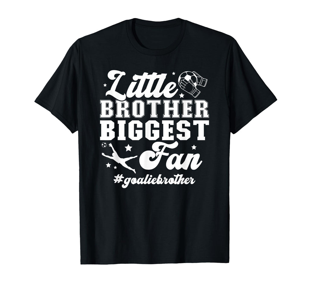 Little Brother Soccer Goalie T-Shirt - Fun Novelty Design for Adults