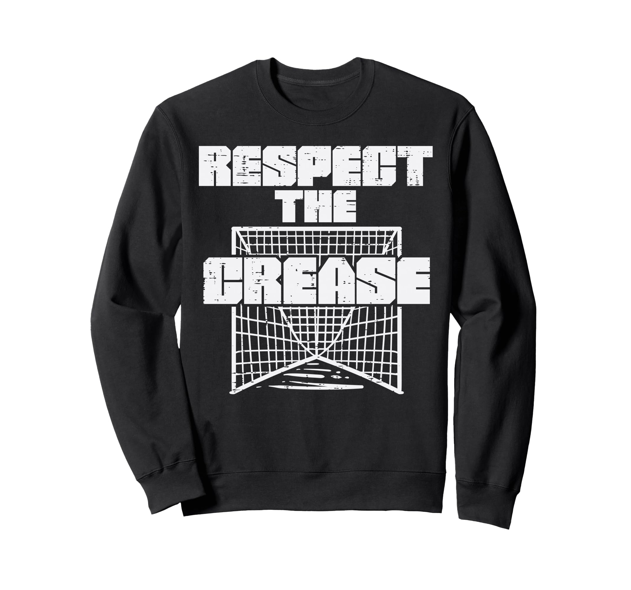 Respect Crease Lacrosse Funny Sweatshirt - Fun Novelty Design Men Women