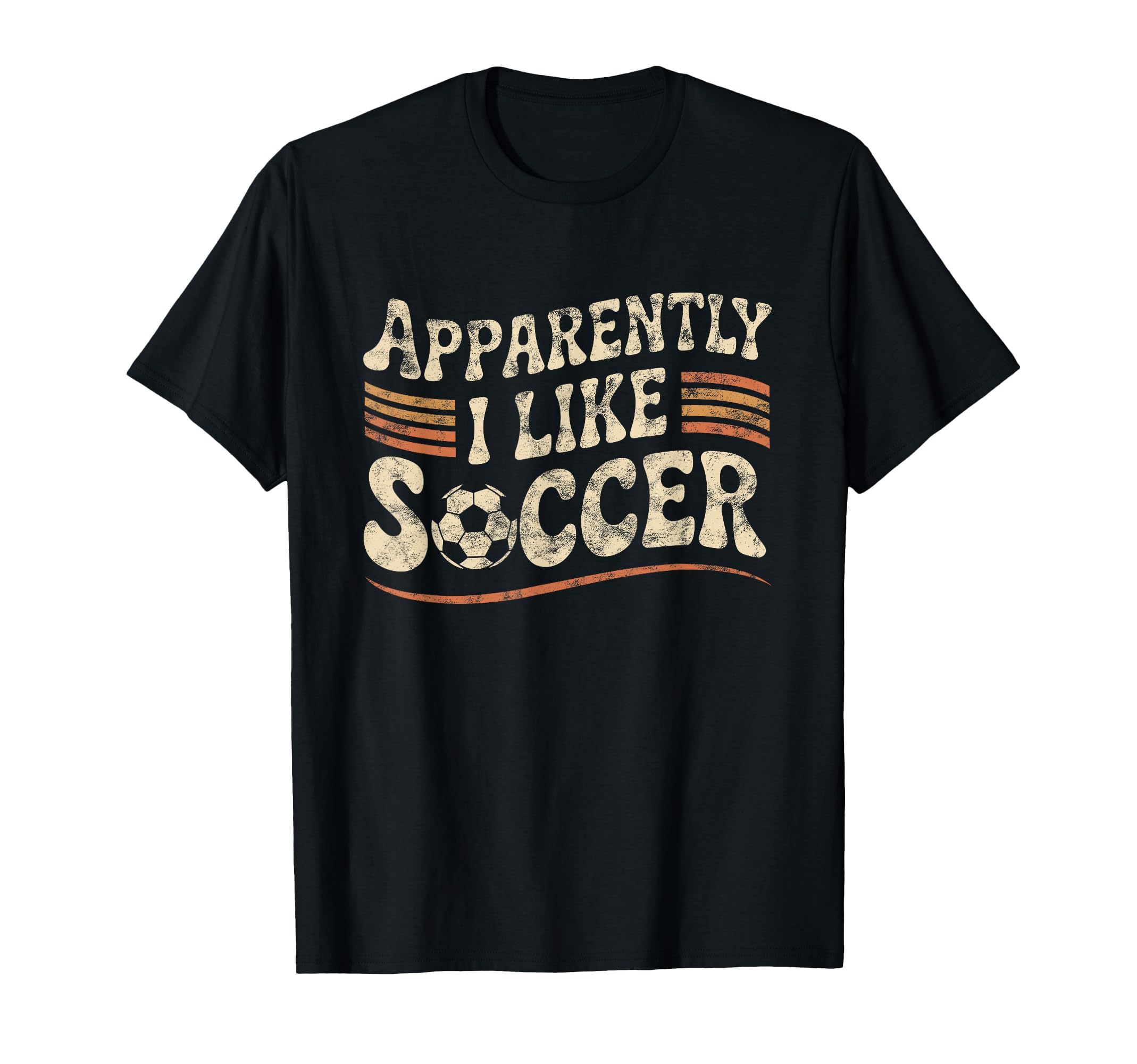 Apparently I Like Soccer Game Day Mom Dad T-Shirt - Novelty Apparel Unisex