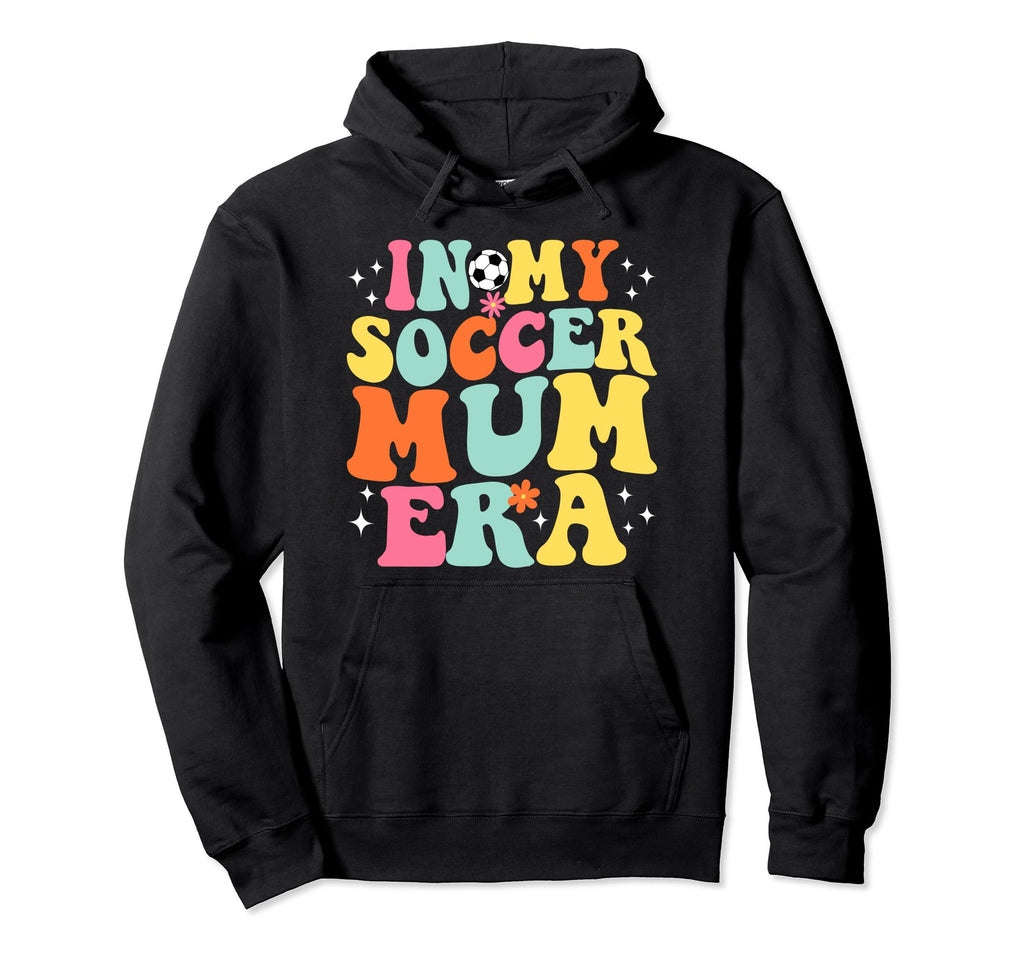 My Soccer Mum Era Game Day Groovy Hoodie - Trendy Graphic Unisex