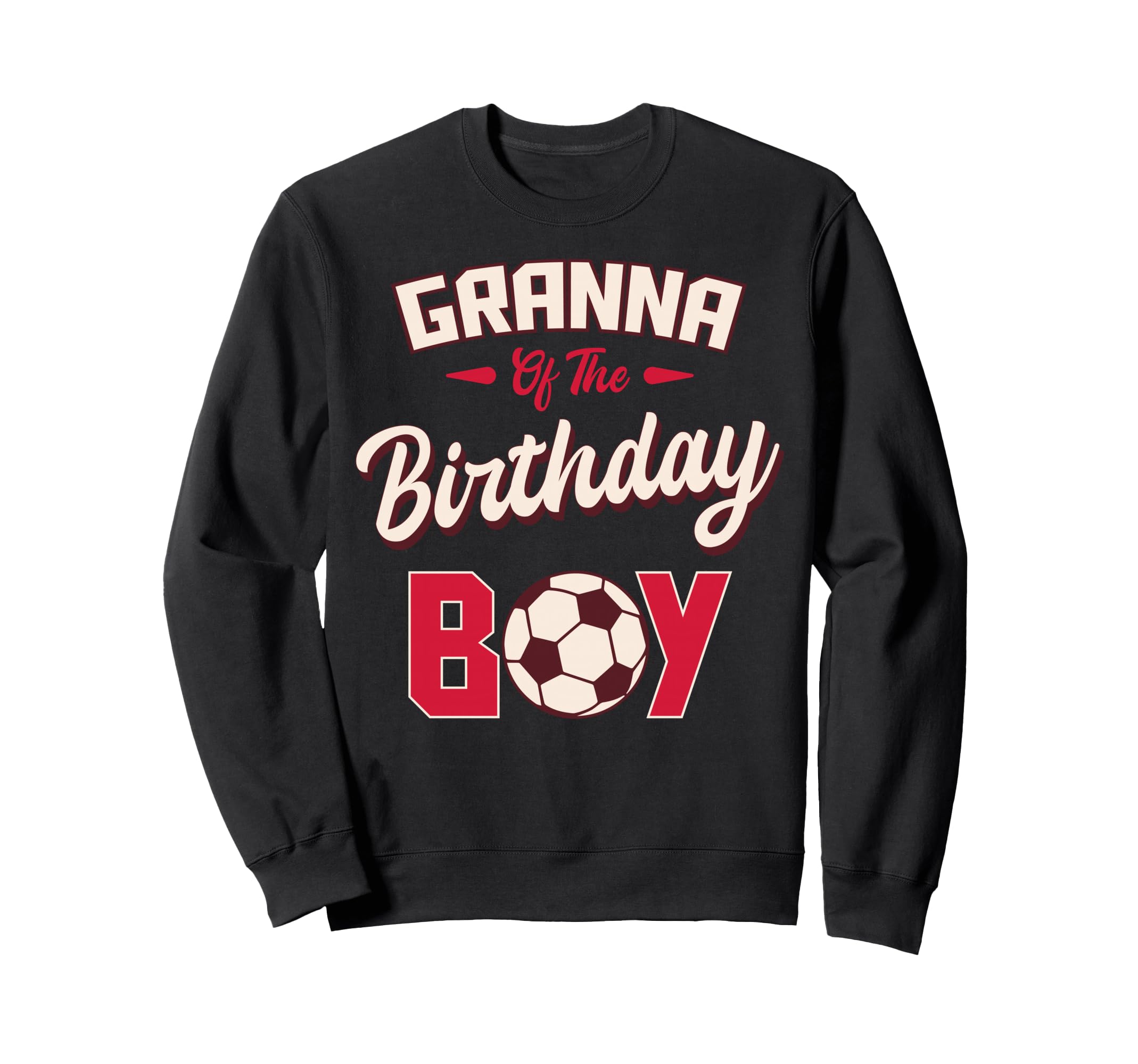Granna Birthday Soccer Player Bday Sweatshirt - Graphic Print Men Women