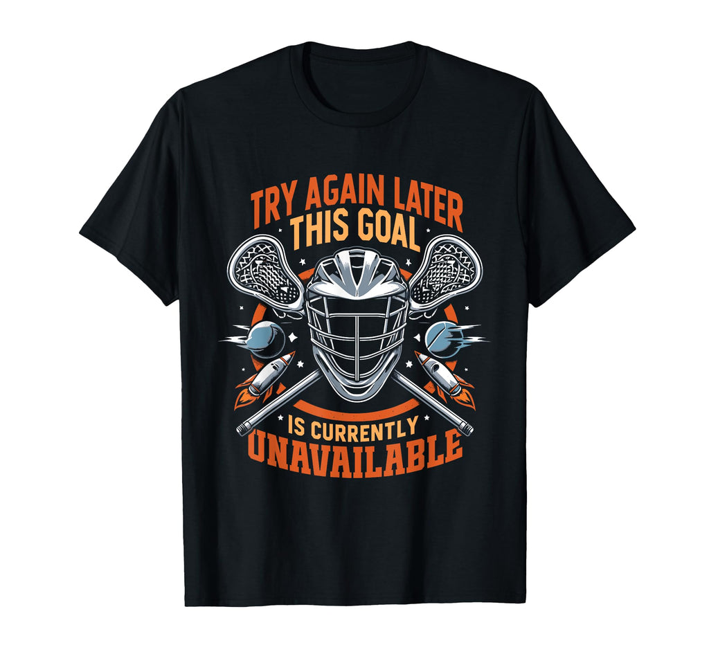 Funny Lacrosse Goalie Lax Goalkeeper T-Shirt - Streetwear Style Unisex