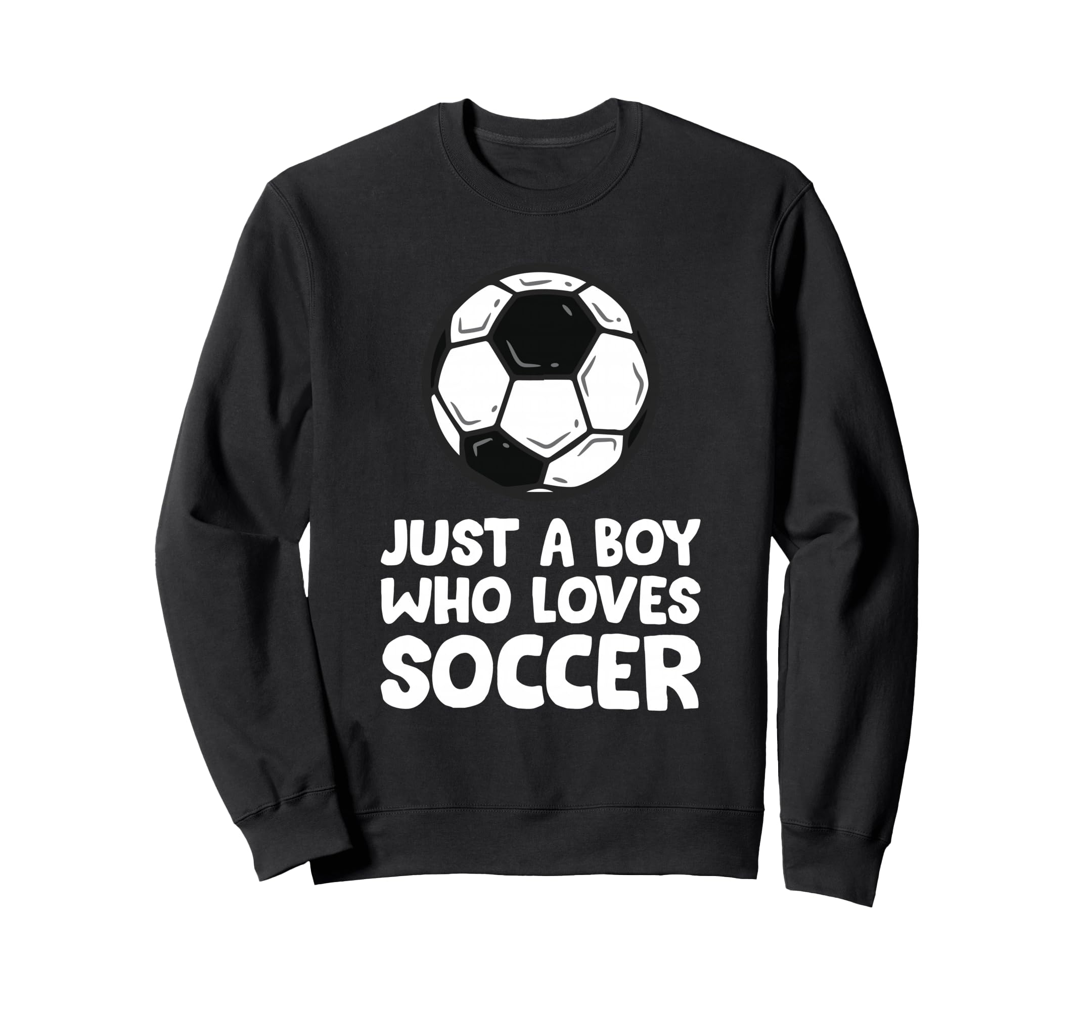 Just Who Loves Soccer Sweatshirt - Unique Graphic Men Women