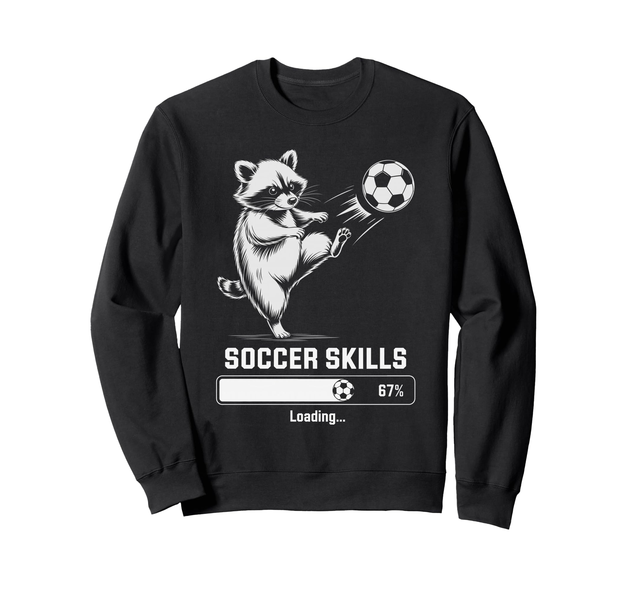 Soccer Raccoon Skills Loading Sweatshirt - Fun Novelty Design for Adults