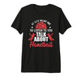 If You Want Me To Listen Talk About T-Shirt - Unique Graphic Unisex