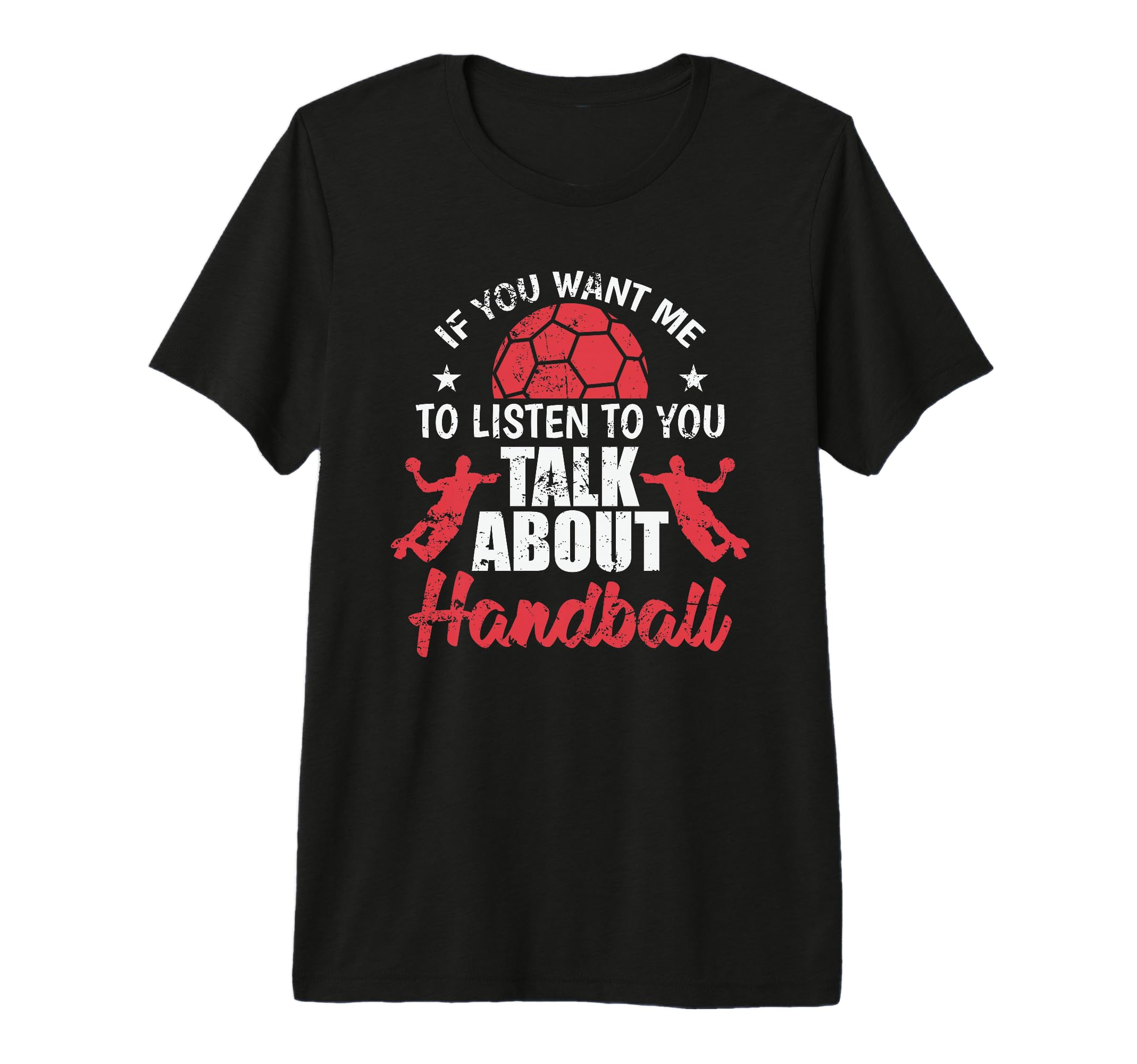 If You Want Me To Listen Talk About T-Shirt - Unique Graphic Unisex