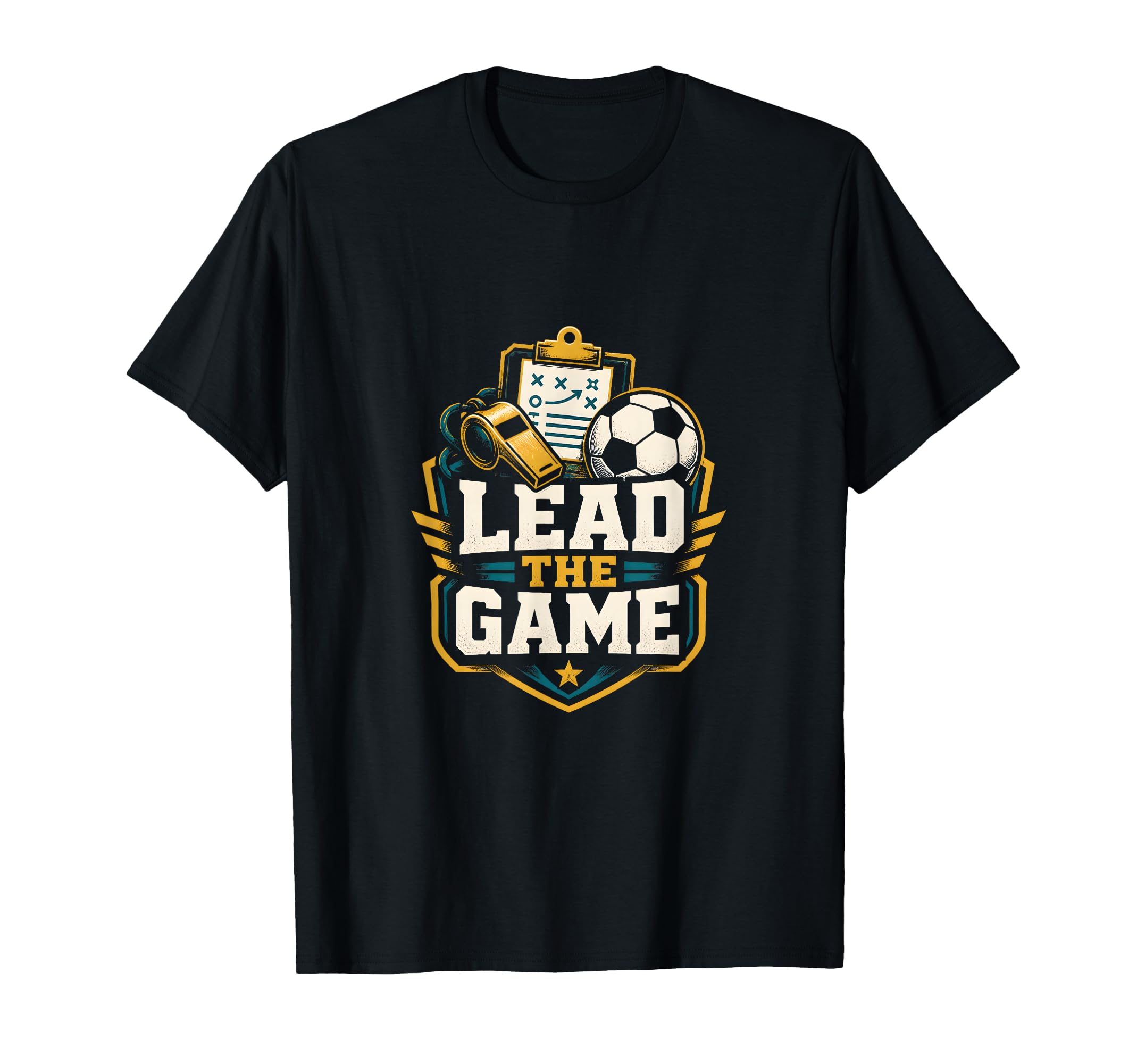 Lead Game Soccer Coach Leader T-Shirt - Fun Novelty Design Unisex