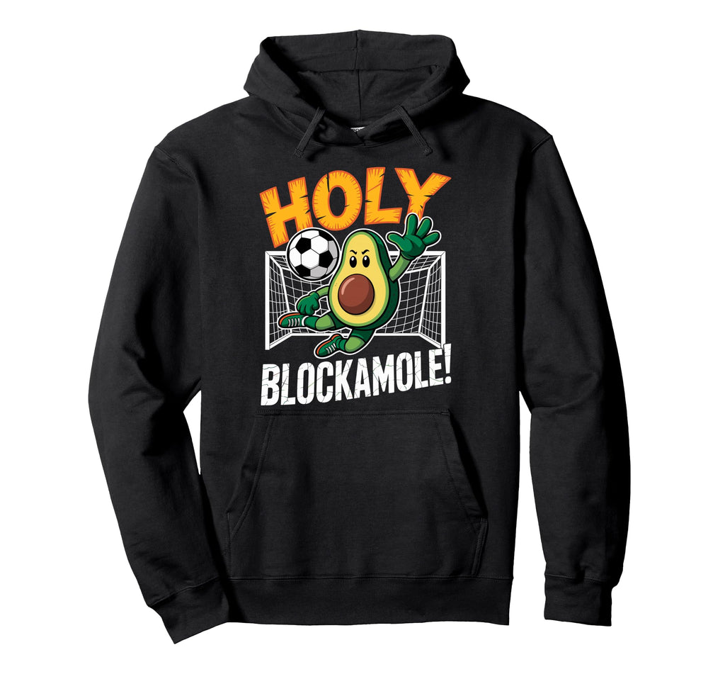 Holy Blockamole Avocado Soccer Footbal Hoodie - Fun Novelty Design Unisex