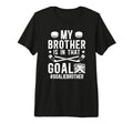 Proud Ice Hockey Goalie Brother T-Shirt - Streetwear Style Men Women