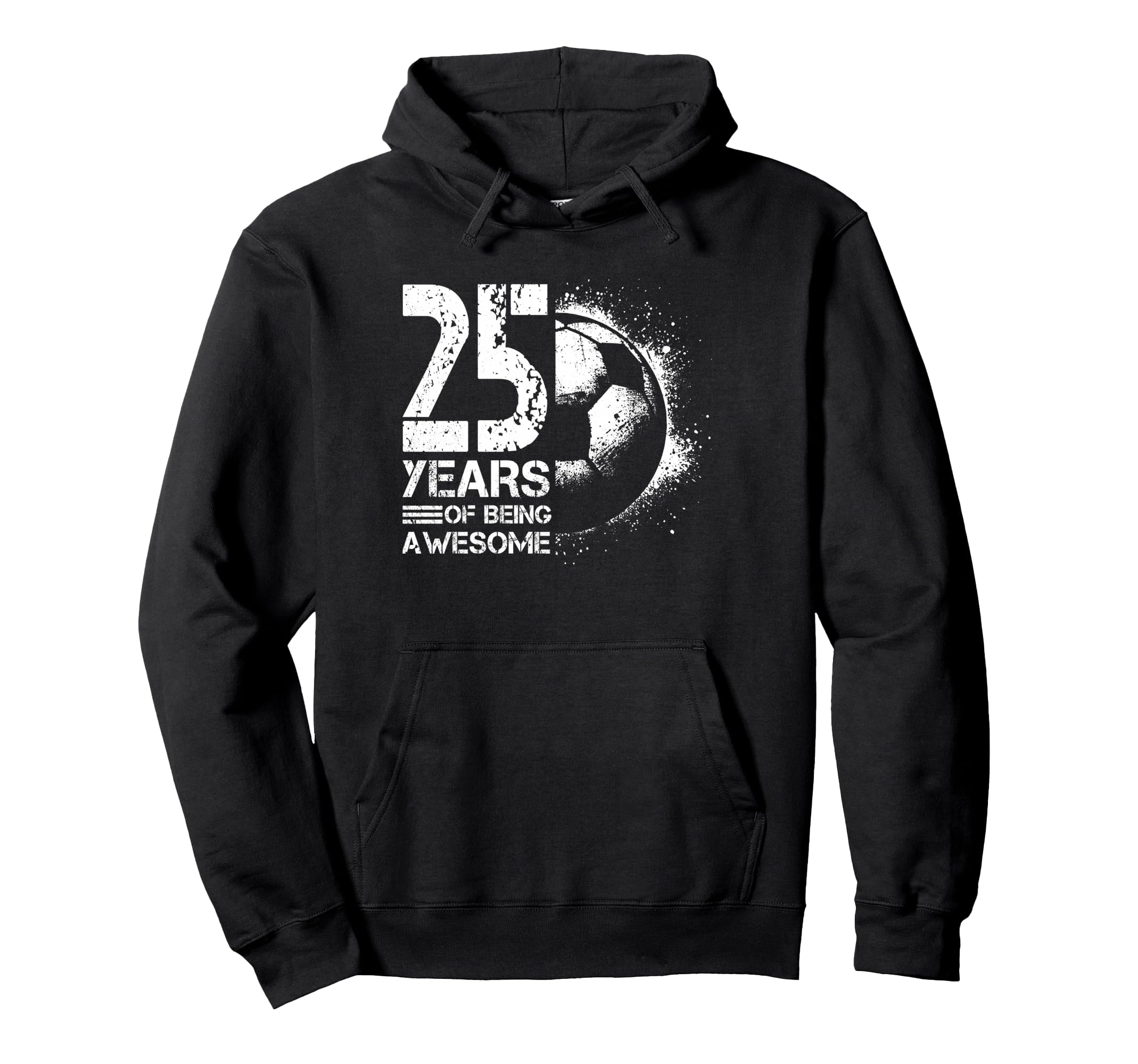 25Th Birthday Soccer Player Football 25 Hoodie - Aesthetic Graphic Unisex