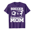 Soccer And Gymnastics Mom Funny Soccer T-Shirt - Trendy Graphic Men Women