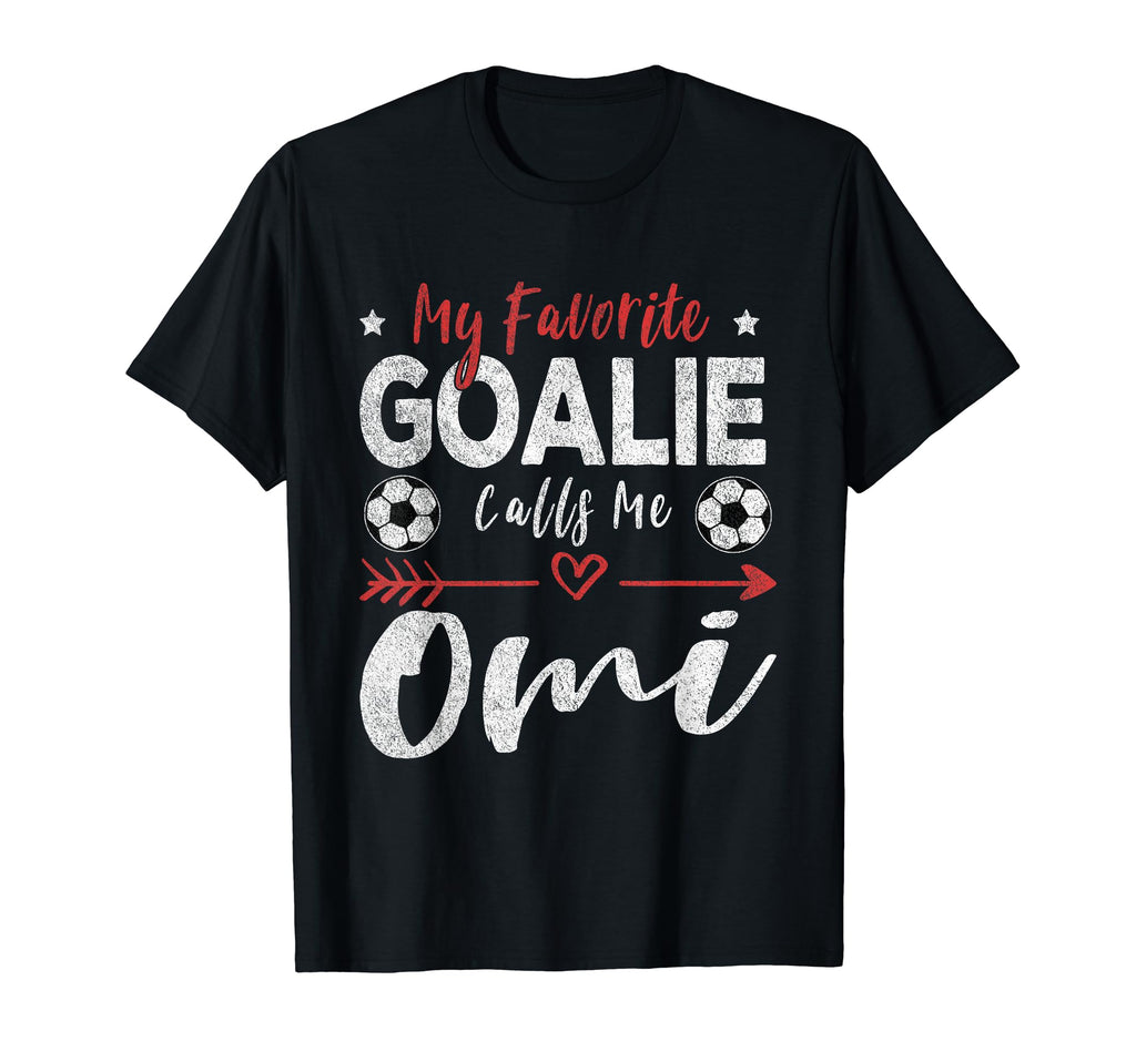 My Favorite Goalie Calls Me Omi T-Shirt - Minimalist Print for Adults