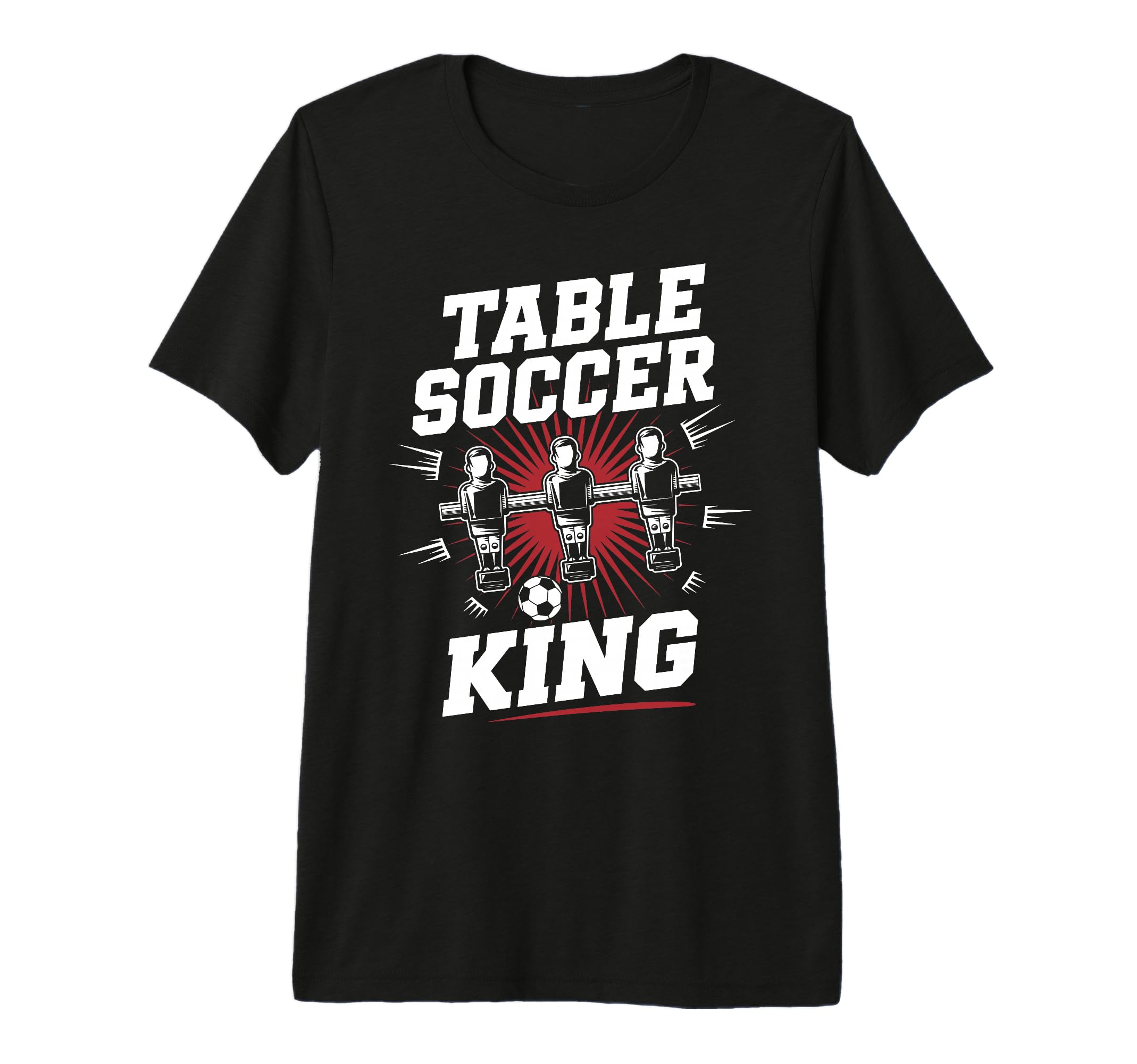 Table Soccer King Foosball T-Shirt - Casual Everyday Wear for Adults