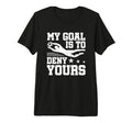 Soccer Keeper Goalie My Goal To Deny T-Shirt - Minimalist Print for Adults