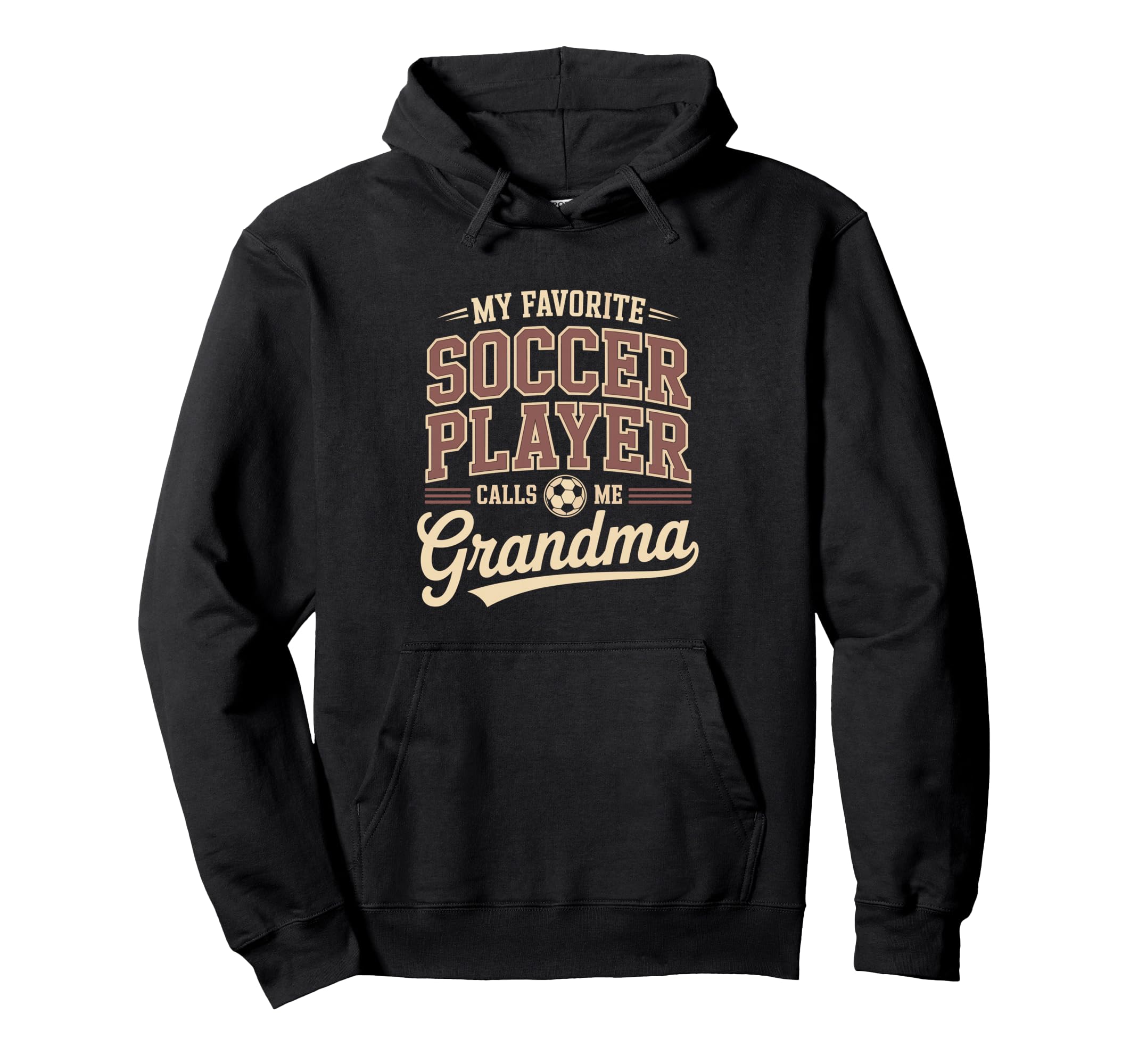My Favorite Soccer Player Calls Me Grandma Hoodie - Custom Art Print Unisex