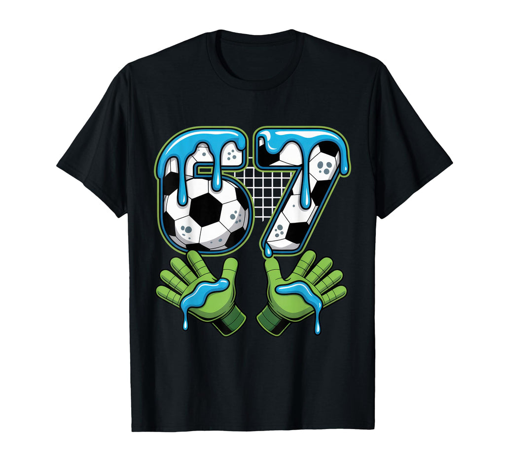 67 Soccer Enthusiast Funny Gamer T-Shirt - Custom Art Print Men Women