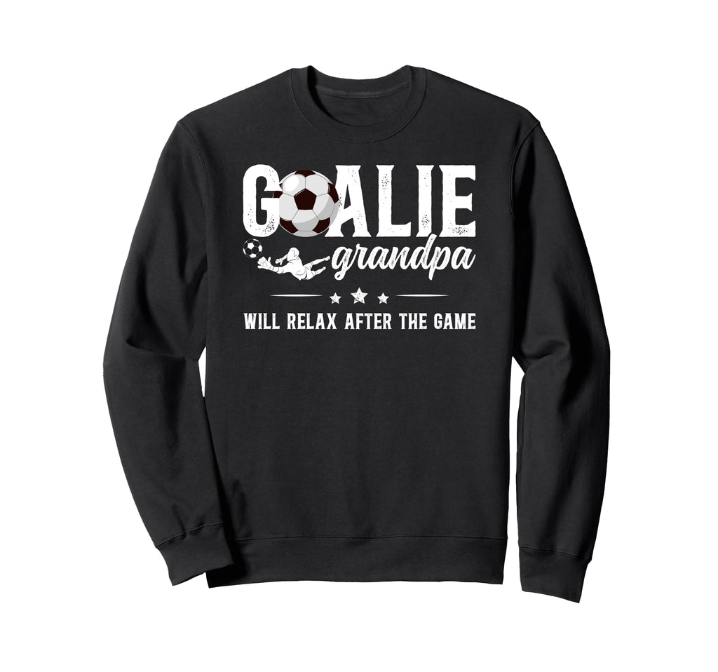 Funny Soccer Goalie Grandpa Sweatshirt - Streetwear Style for Adults