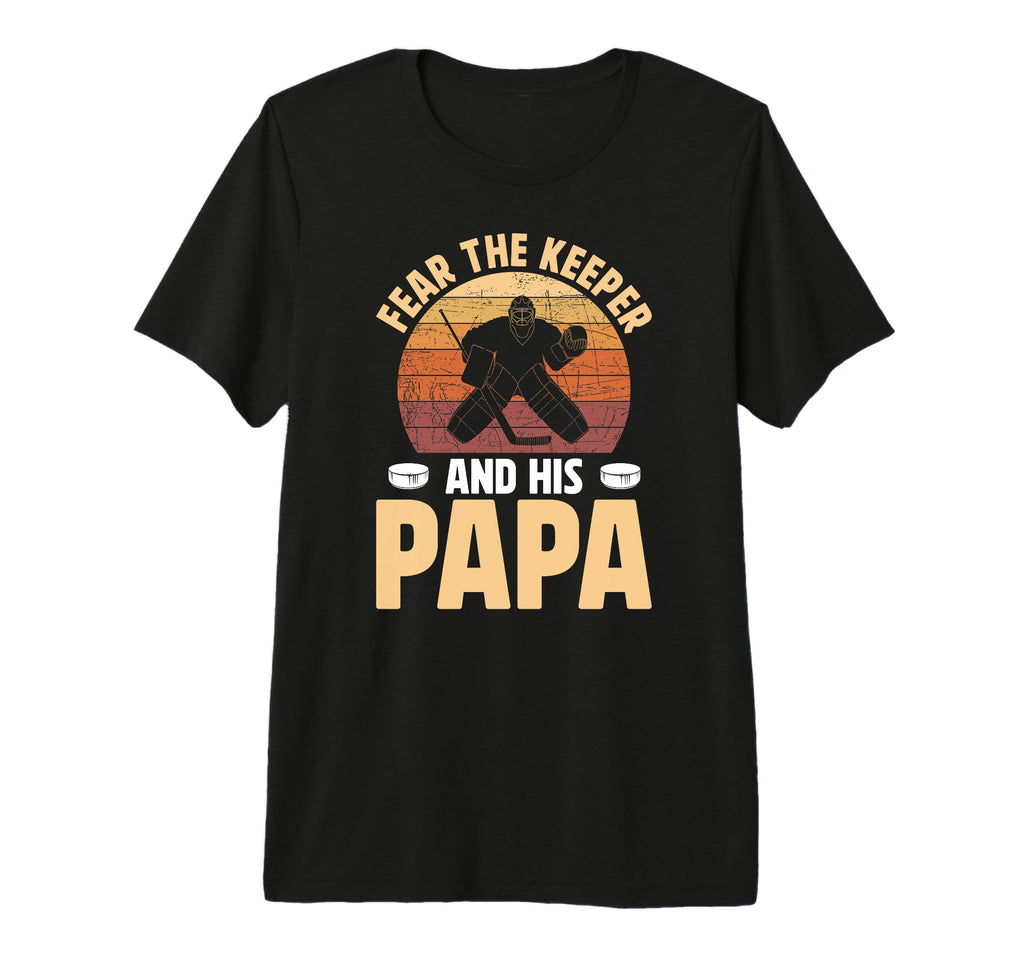 Mens Fear Hockey Keeper Papa Ice Hockey T-Shirt - Trendy Graphic Unisex