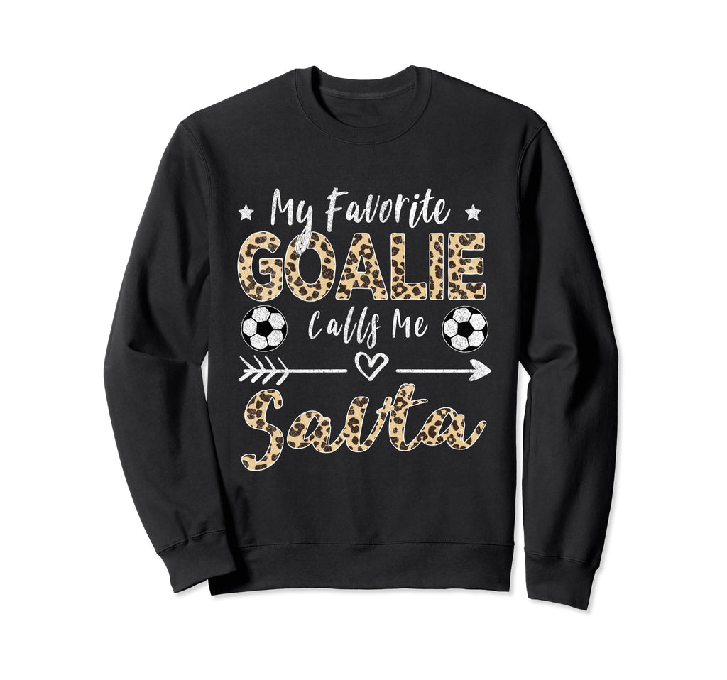 My Favorite Goalie Calls Me Savta Sweatshirt - Streetwear Style Men Women