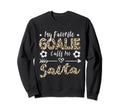 My Favorite Goalie Calls Me Savta Sweatshirt - Streetwear Style Men Women