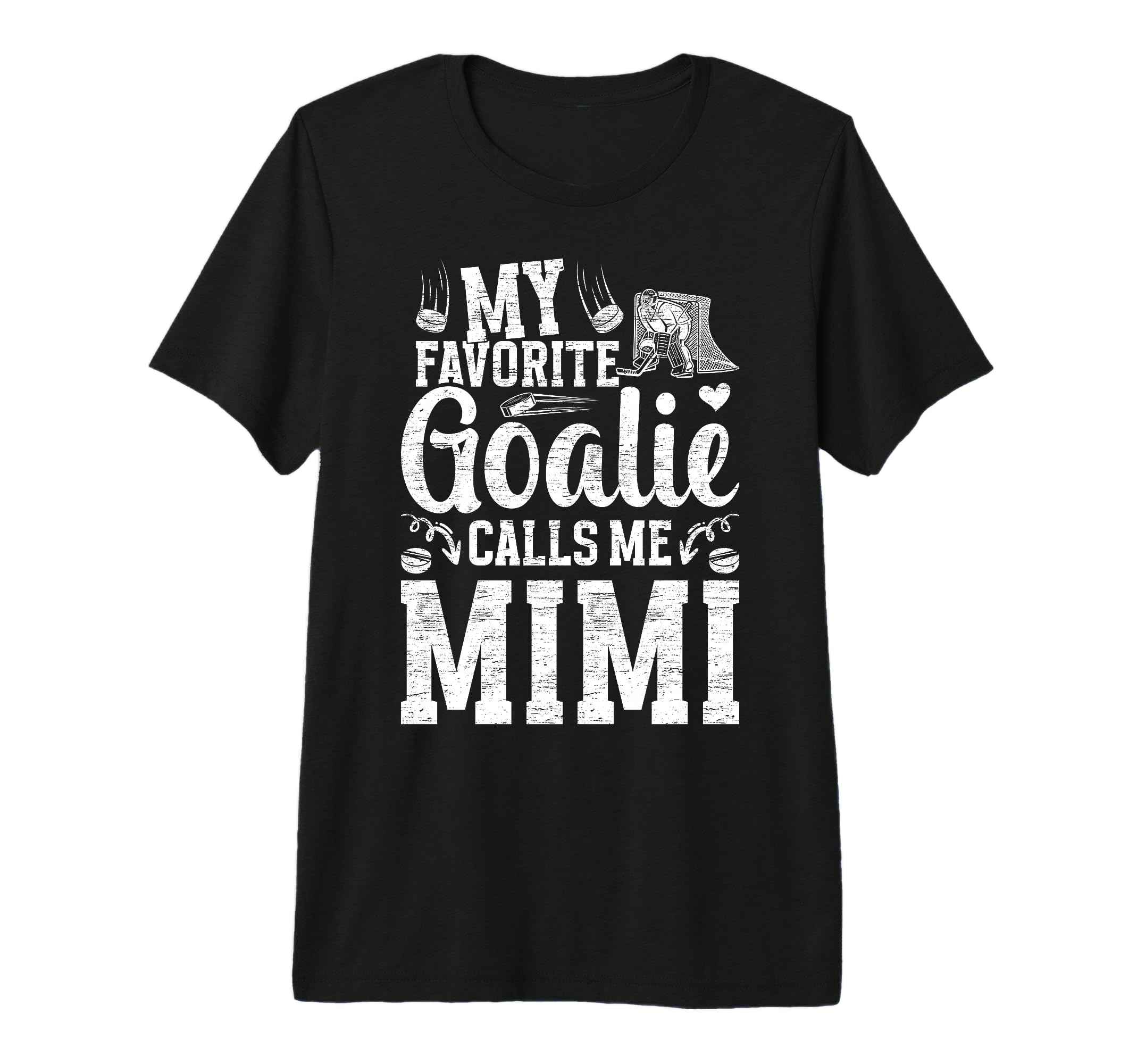 My Favorite Ice Hockey Goalie Mimi Ice T-Shirt - Novelty Apparel Men Women