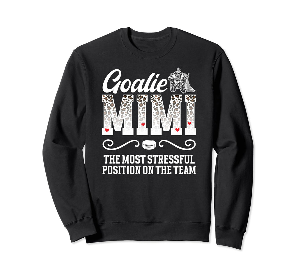 Ice Hockey Goalie Mimi Funny Ice Sweatshirt - Fun Novelty Design Men Women