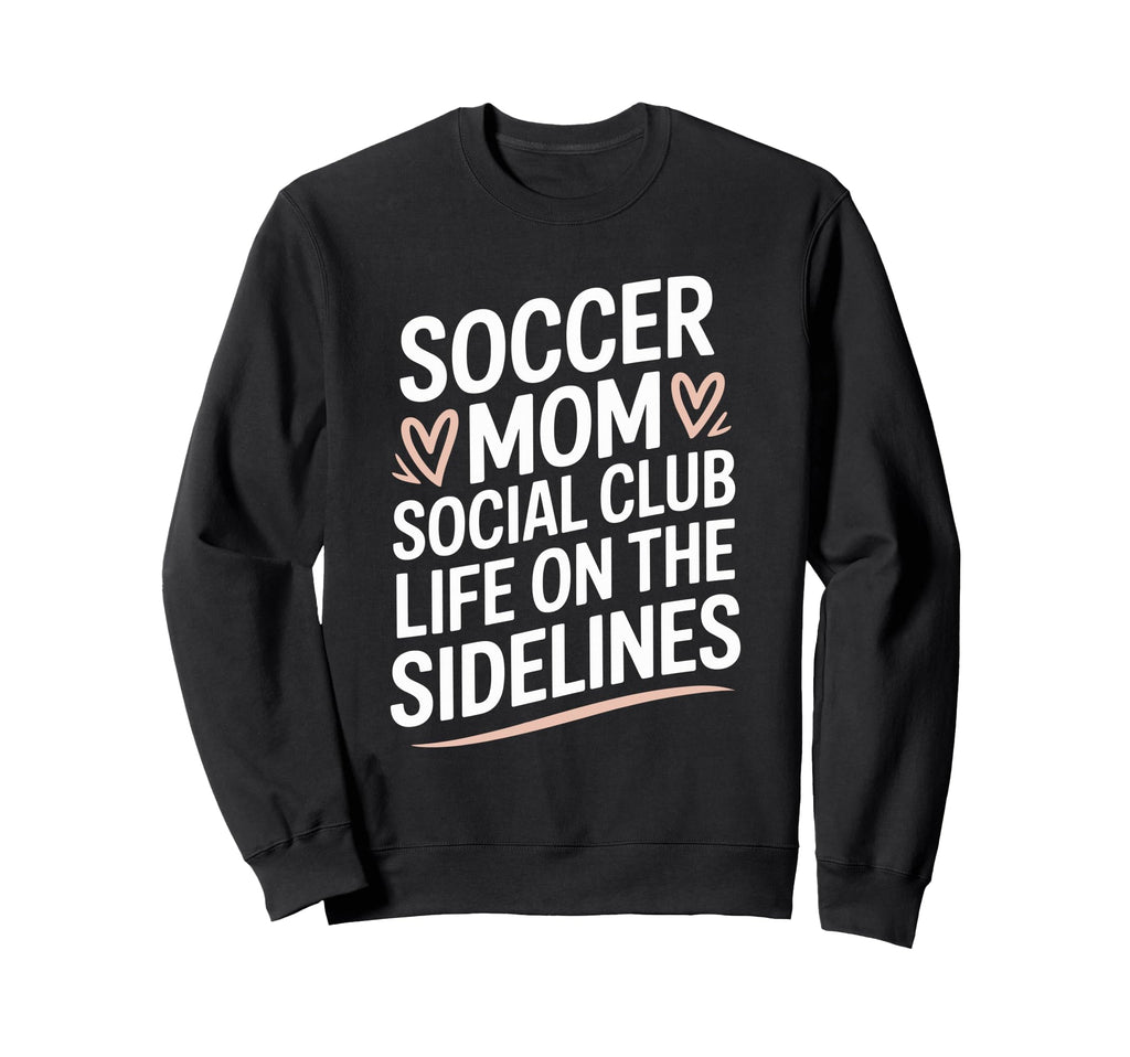 Goalkeeper Lover Player Soccer Mom Sweatshirt - Novelty Apparel Men Women