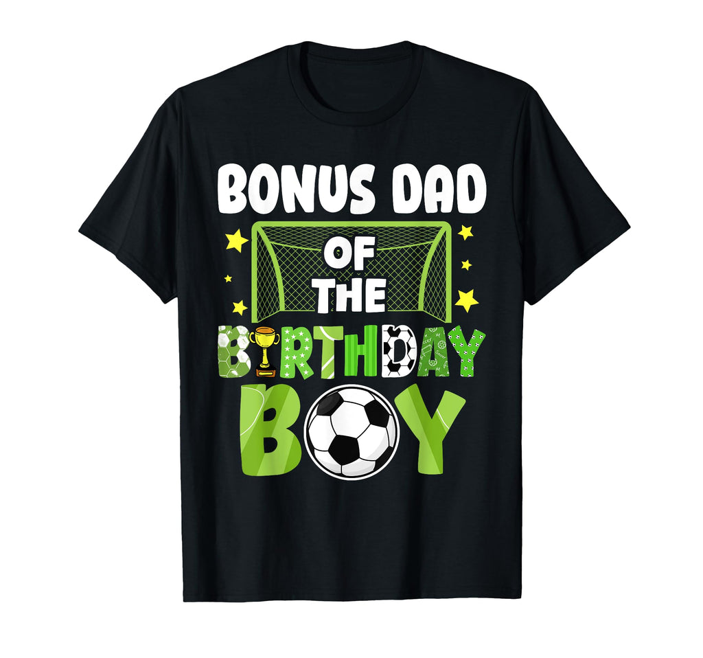 Soccer Bonus Dad Birthday Party Soccer T-Shirt - Unique Graphic for Adults