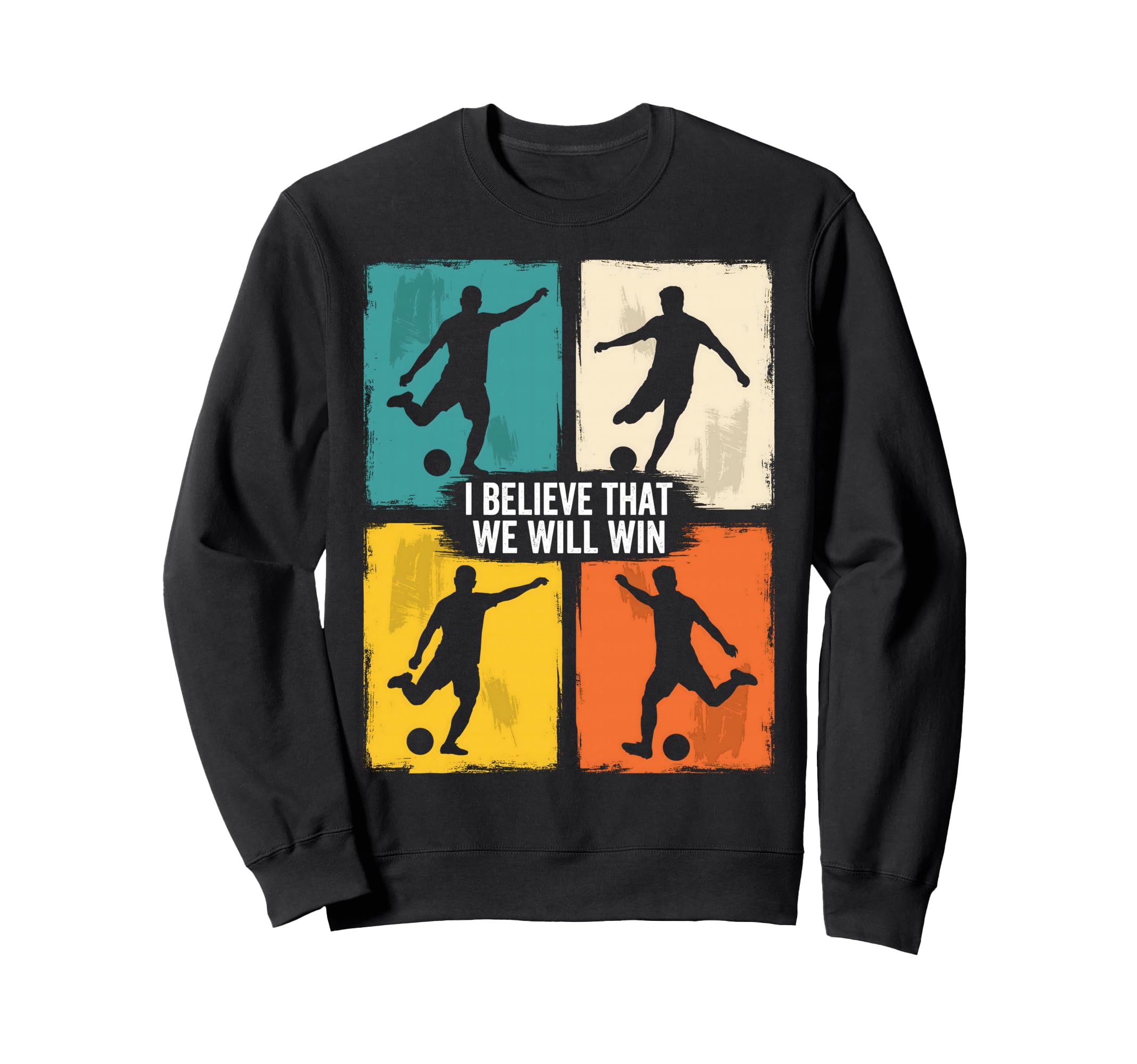 I Believe That We Will Win Sweatshirt - Casual Everyday Wear Men Women