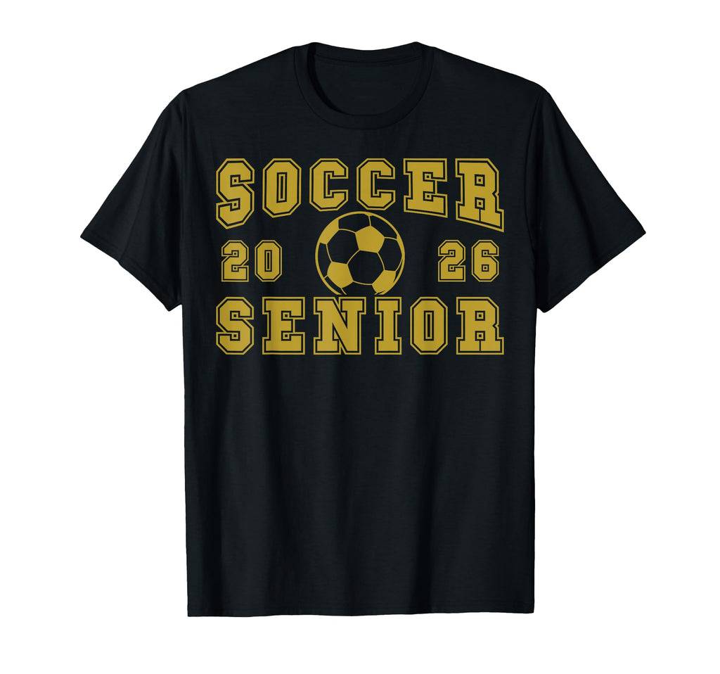 Soccer Senior Night Soccer Senior 2026 T-Shirt - Streetwear Style Unisex