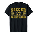 Soccer Senior Night Soccer Senior 2026 T-Shirt - Streetwear Style Unisex