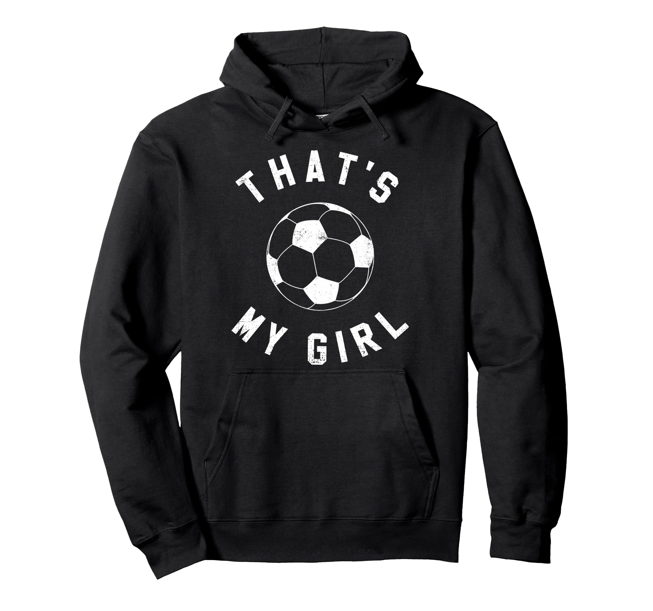 Thats My Soccer Hoodie - Streetwear Style for Adults