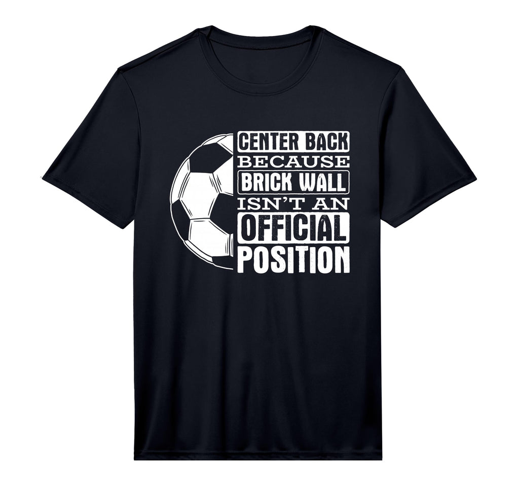 Center Back Brick Wall Position Sports T-Shirt - Novelty Apparel Unisex