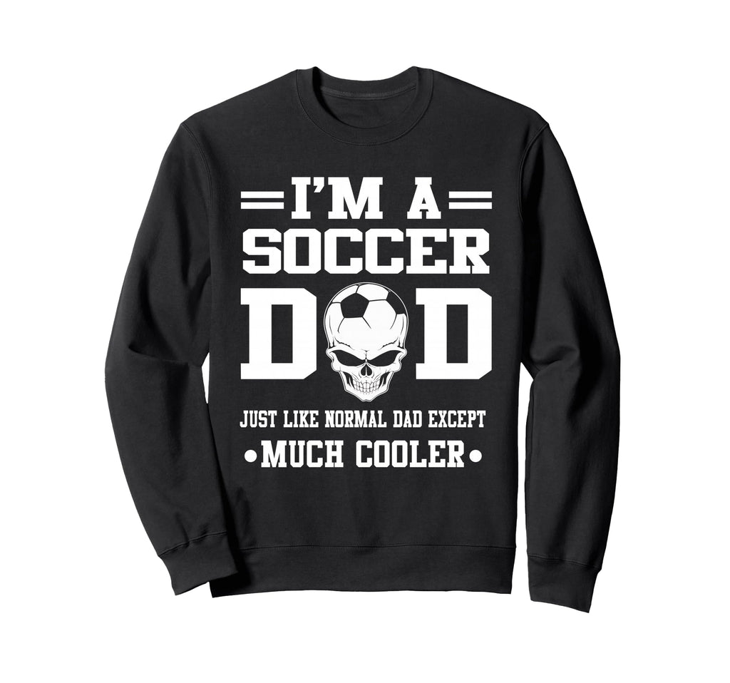 Im Soccer Dad Skull Softball Sweatshirt - Streetwear Style for Adults