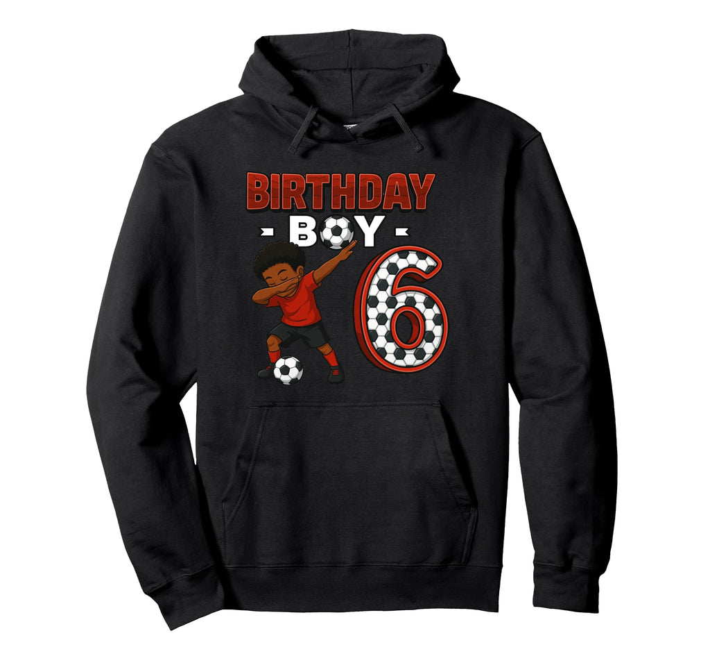 Dabbing 6 Year Old Soccer Player Hoodie - Trendy Graphic for Adults
