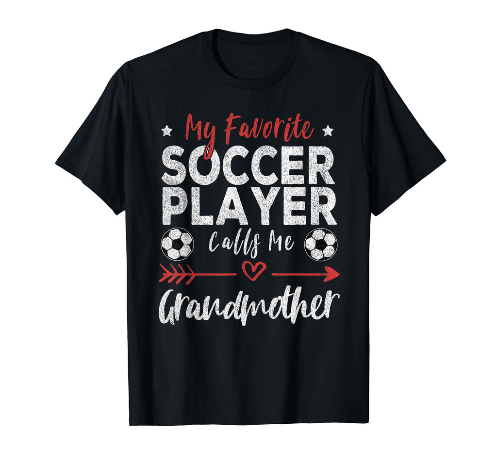 My Favorite Soccer Player Calls Me T-Shirt - Graphic Print Unisex