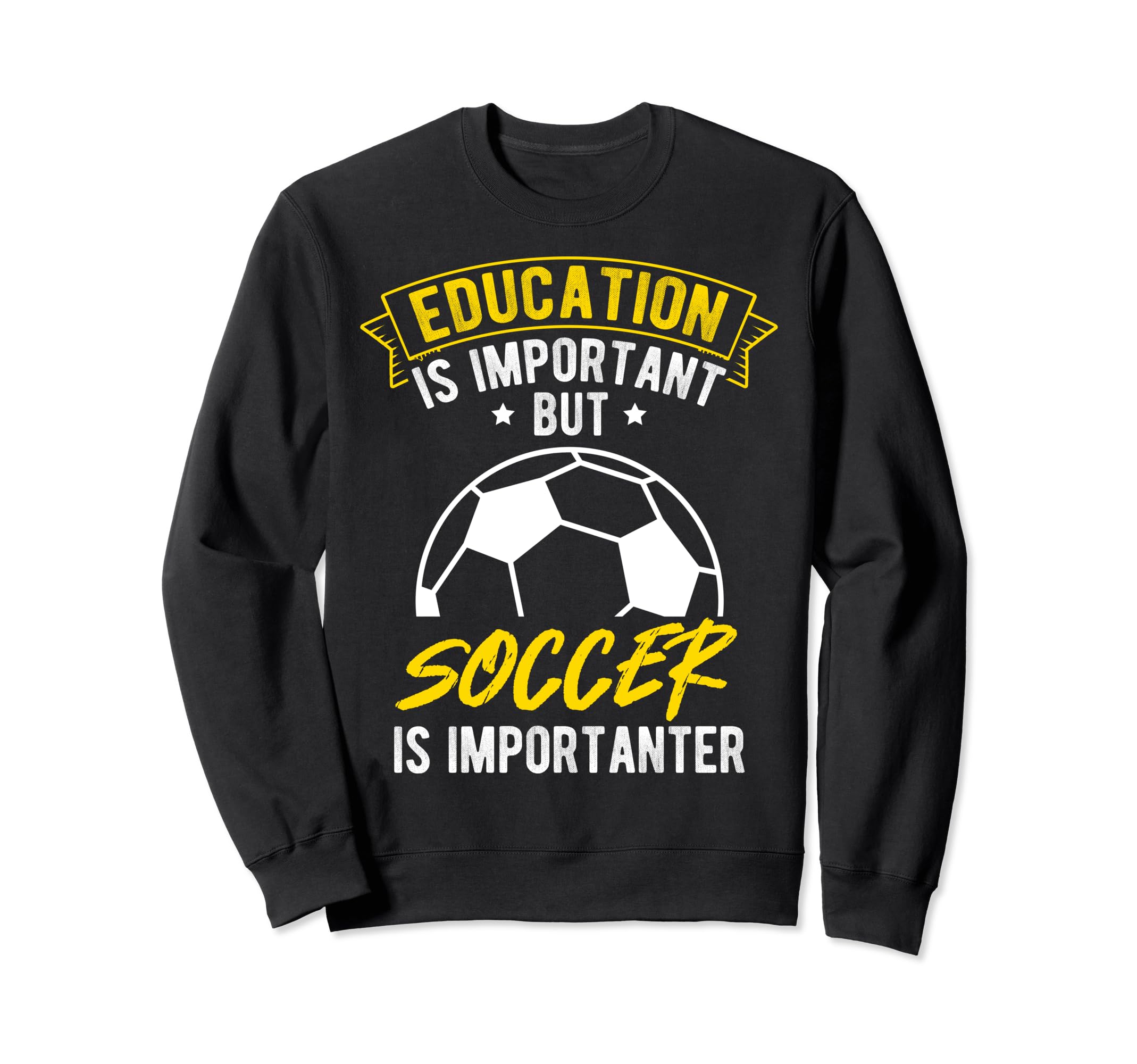 Education Is Important But Sweatshirt - Casual Everyday Wear for Adults