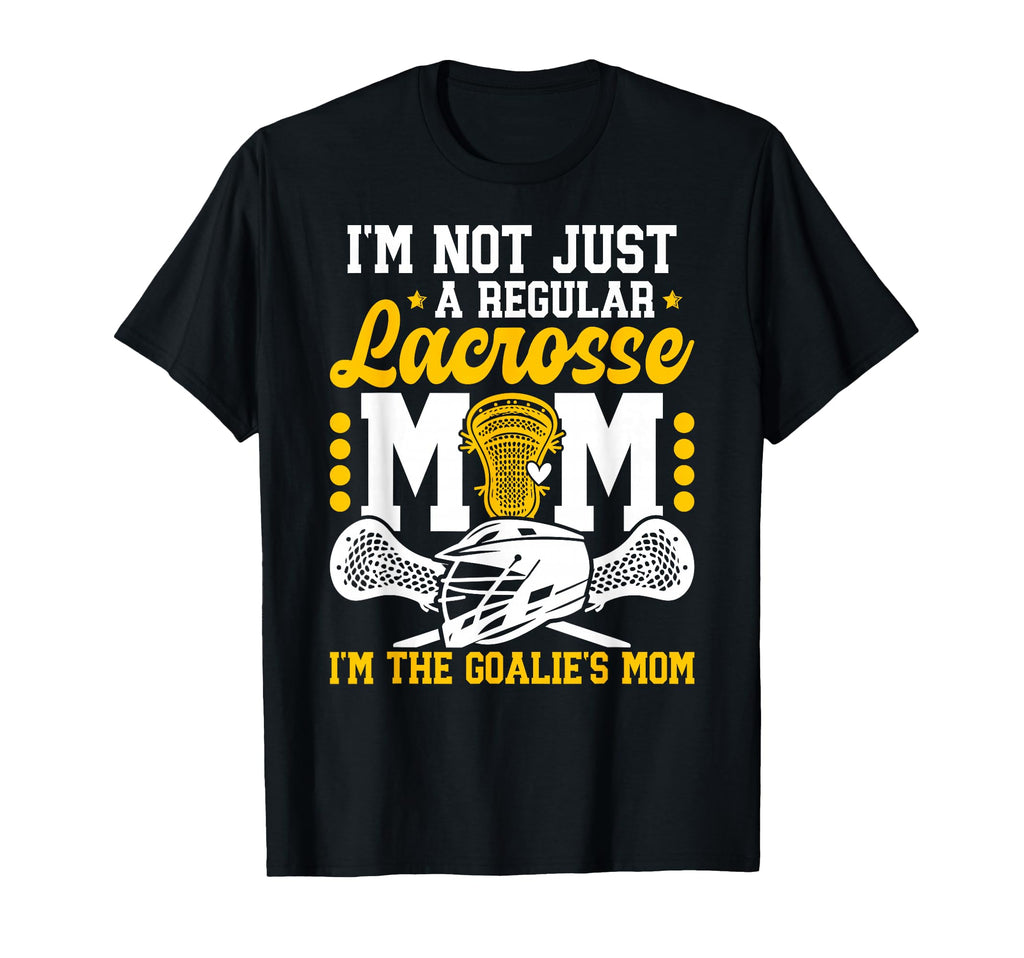 Proud Lacrosse Goalkeeper Mom Lacrosse T-Shirt - Fun Novelty Design Unisex