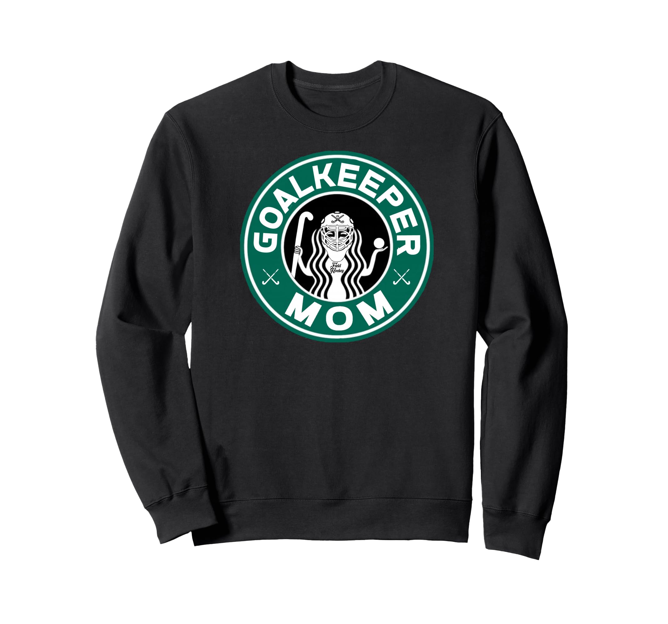 Field Hockey Goalkeeper Mom Mother Sweatshirt - Graphic Print for Adults