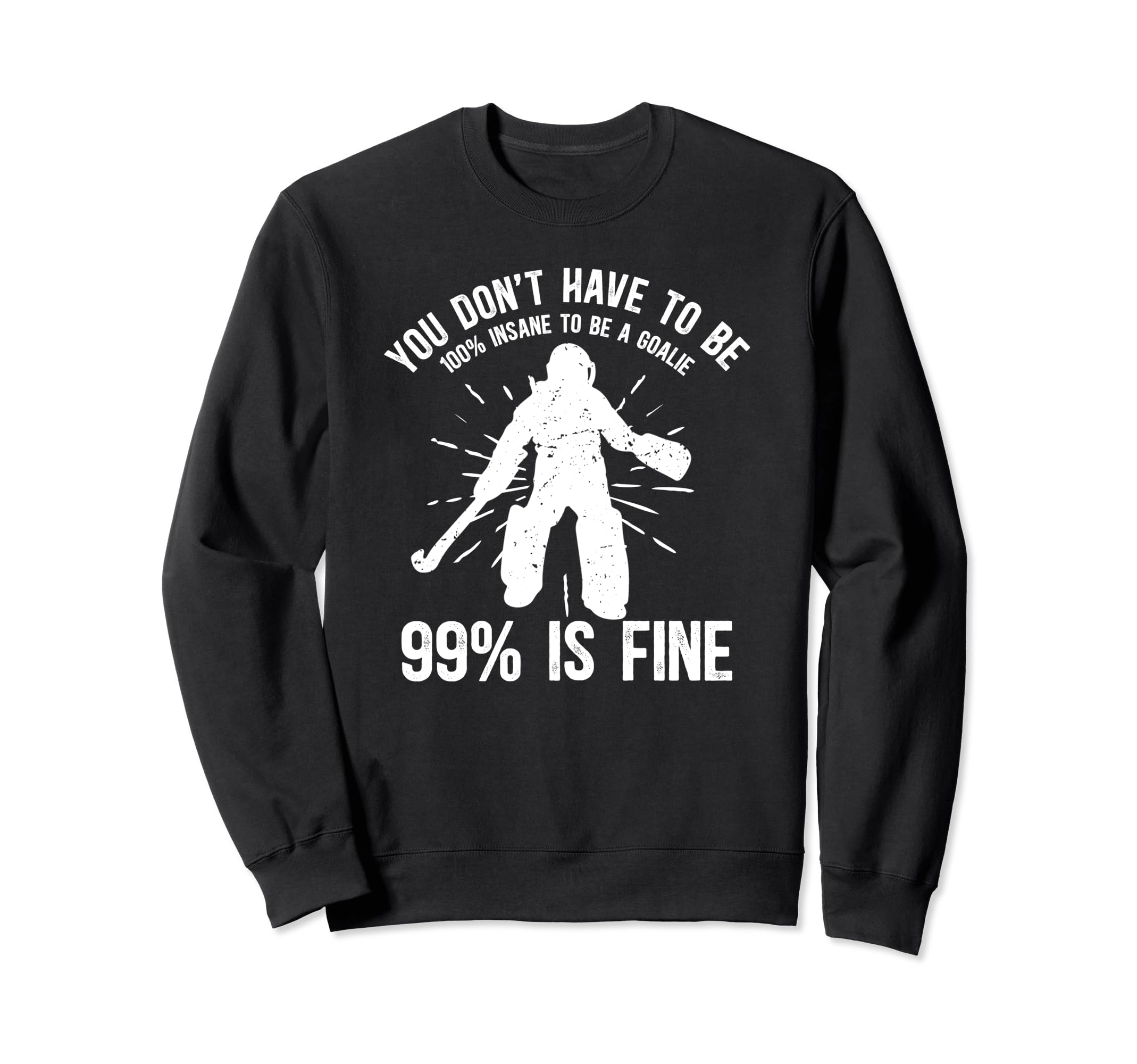 Field Hockey Goalie Funny Field Sweatshirt - Minimalist Print Men Women