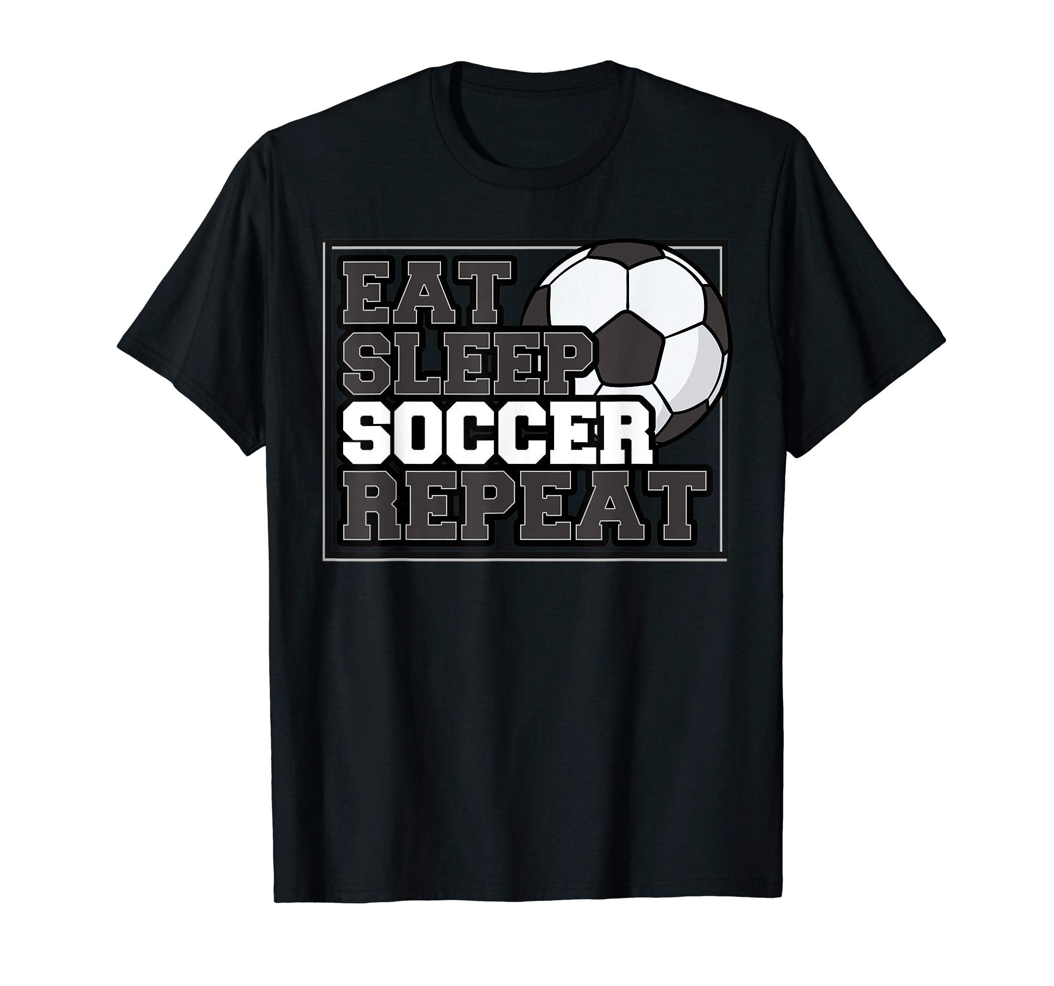 Eat Sleep Soccer Repeat Team Sports T-Shirt - Unique Graphic for Adults