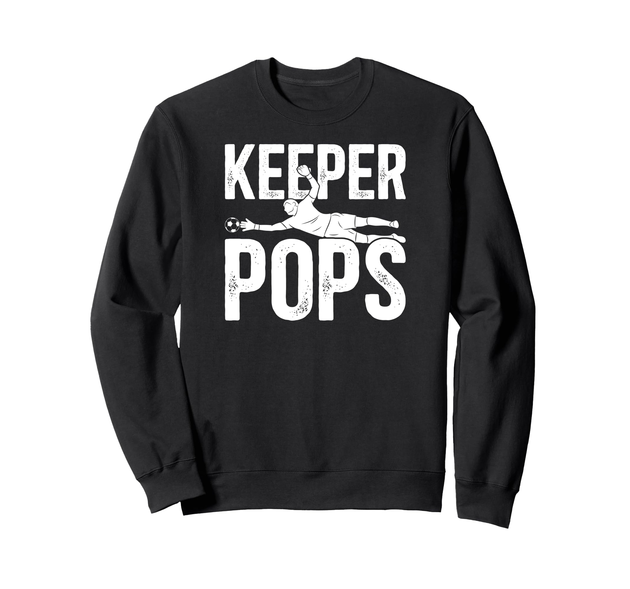 Soccer Keeper Pops Soccer Goalie Sweatshirt - Minimalist Print Men Women