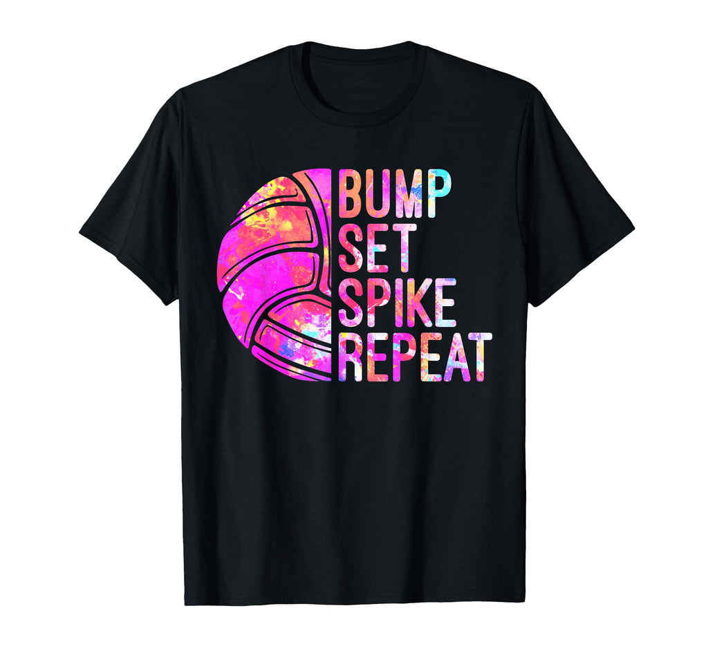 Bump Set Spike Repeat Volleyball T-Shirt - Casual Everyday Wear Men Women