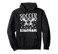 Soccer Stepmom Soccer Player Step Hoodie - Streetwear Style for Adults